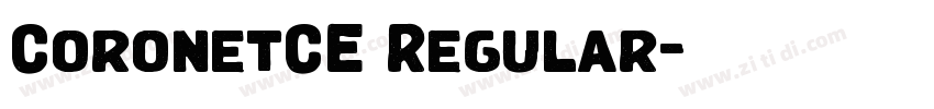 CoronetCE Regular字体转换 CoronetCE Regular字体转换